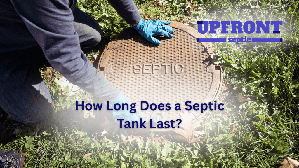 How Long Does a Septic Tank Last