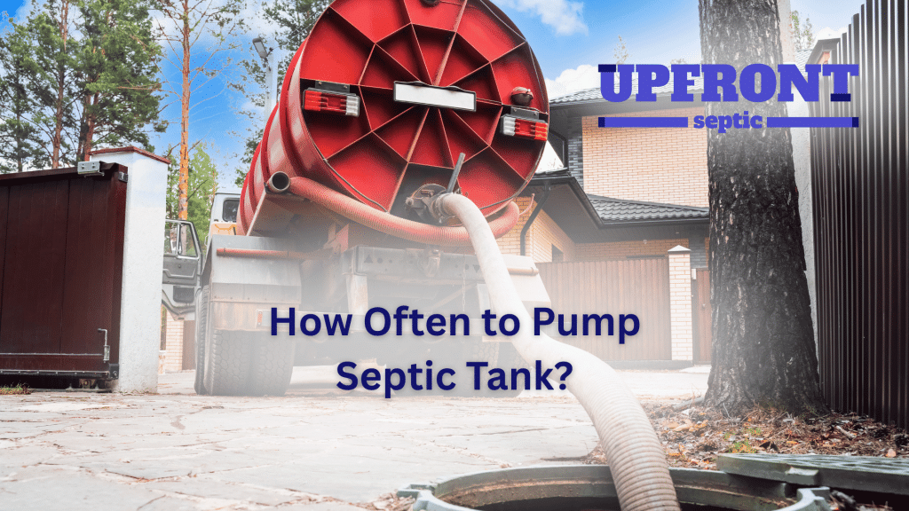 How Often to Pump Septic Tank