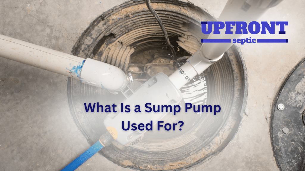 What Is a Sump Pump Used For?